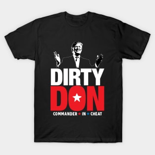 Dirty Don T-Shirt